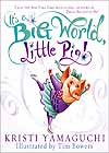 It's a Big World, Little Pig! by Kristi Yamaguchi